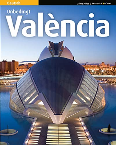 Valencia: Unbedingt Valencia (Sèrie 3) von Triangle Postals, S.L.